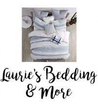 Laurie's Bedding & More